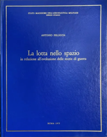 La lotta nello spazio in relazione all'evoluzione delle teorie di guerra