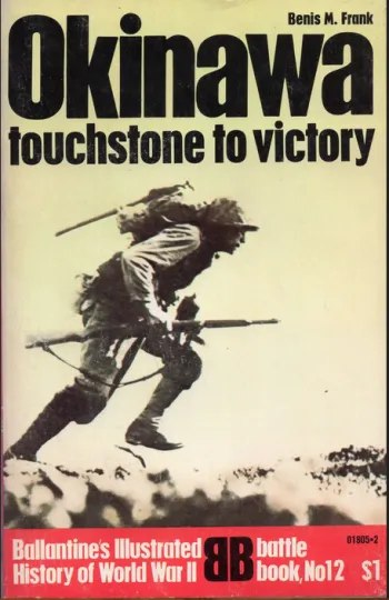 Okinawa. Touchstone to victory