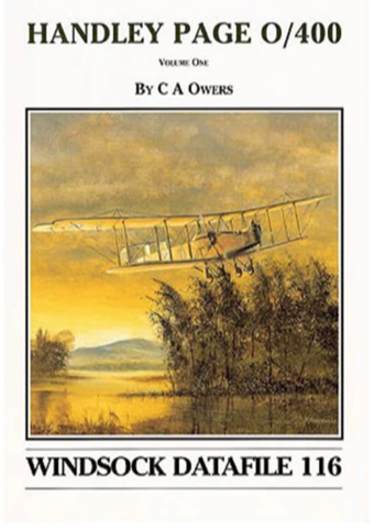 Windsock Datafile n. 116 - Handley-Page 0/400