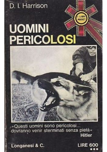Uomini pericolosi