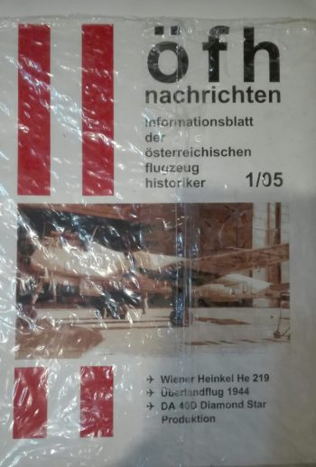 OFH Nachrichten 1/05. Wiener Heinkel He 219, Uberlandflug 1944, DA 40D Diamond Star Produktion