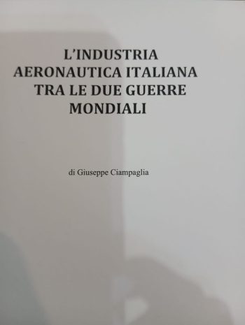 L'industria aeronautica italiana fra le due guerre mondiali