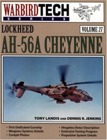 Warbird Tech n. 27 - Lockheed AH-56A Cheyenne