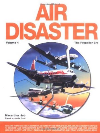 Air Disaster - The Propeller Era - Vol. 4