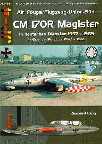 ADJP007 - Air Fouga/Flugzeug-Union-Sud CM 170R Magister in German services 1957-1969