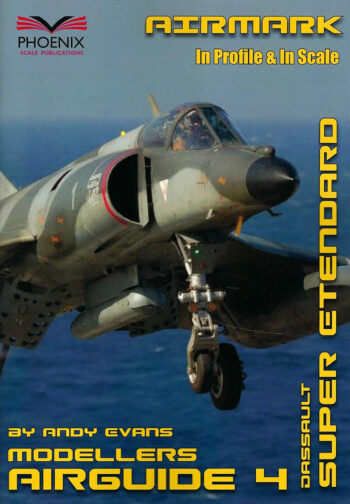Airmark. Modellers Airguide n. 4 - Dassault Super Etendard