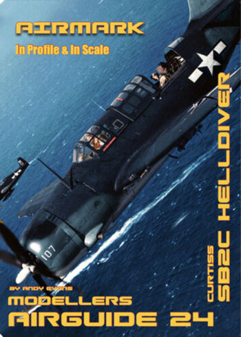 Home 11 Airmark in profile&scale. Modellers airguide n. 24 - Curtiss SB2C Helldiver