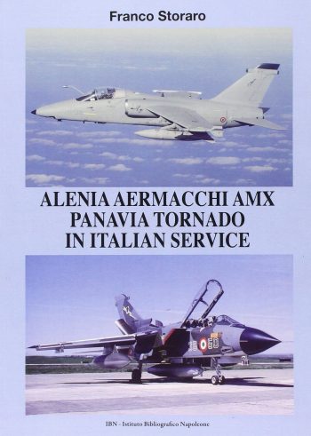 Alenia Aermacchi AMX Panavia Tornado in Italian Service