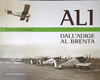 Ali. Dall'Adige al Brenta