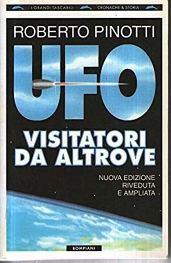 UFO Visitatori da altrove