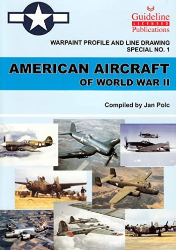 Warpaint Profile & Line Drawings n.1 - American Aircraft of WWII