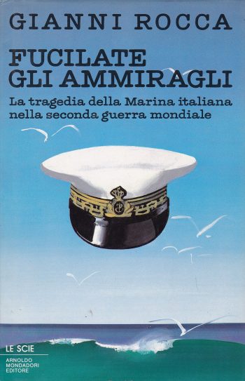 Fucilate gli Ammiragli