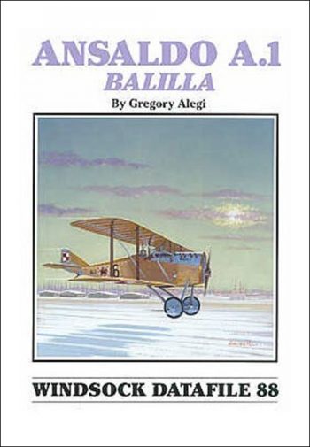 Windsock Datafile n. 88 - Ansaldo A.1 Balilla
