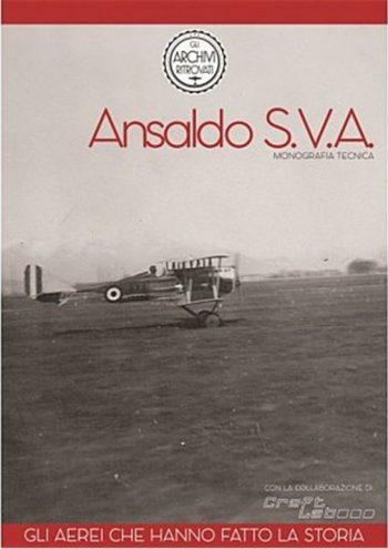 ANSALDO S.V.A. - GLI AEREI CHE HANNO FATTO LA STORIA