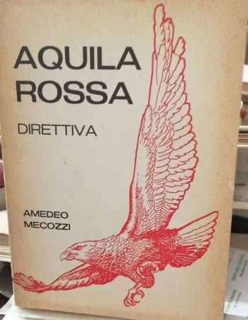 Aquila Rossa - Direttiva