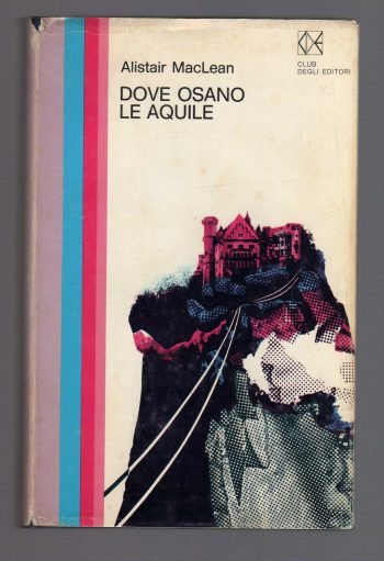 Dove osano le aquile