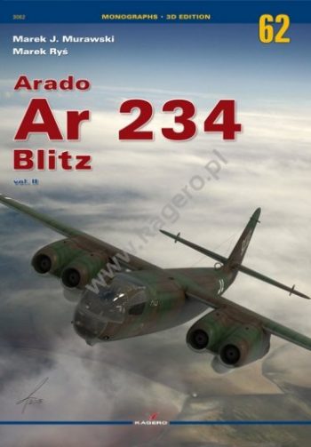 Kagero Monograph n. 62 - Arado AR 234 Blitz Vol. 2