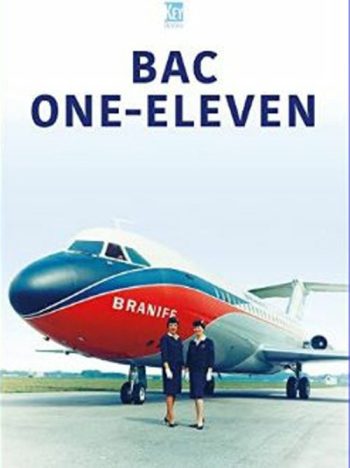 Historic Commercial Aircraft Series n. 9 - BAC one-eleven