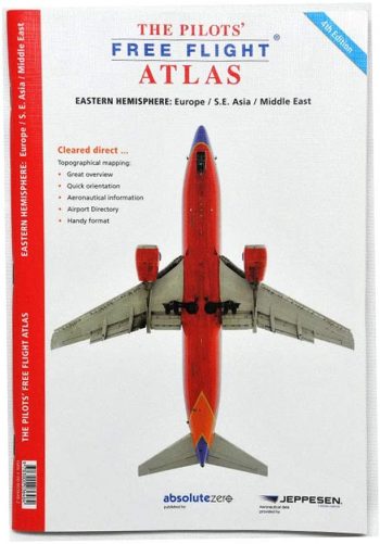 The Pilot's Free Flight Atlas - Eastern hemisphere: Europe / S.E. Asia / Middle East