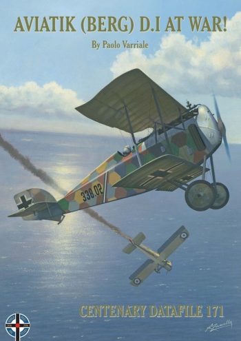Windsock Datafile n. 171 - Aviatik (BERG) D.I. at war! - Windsock Centenary Datafile Serie