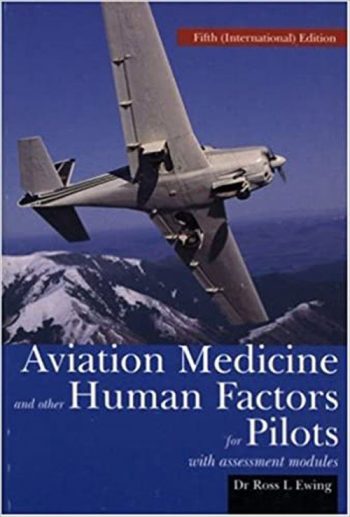 Aviation Medicine and other Human Factors for Pilots with assessment modules