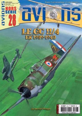Avions Hors Série n. 28 - Le GC II/4 En 1939-1940.
