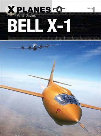 Osprey X-Planes n. 1 - BELL X-1