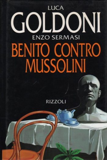Benito contro Mussolini