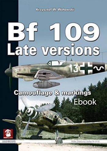 White (Rainbow) Series n. 9110 - Bf 109 Late Versions<br>Camouflage & Markings