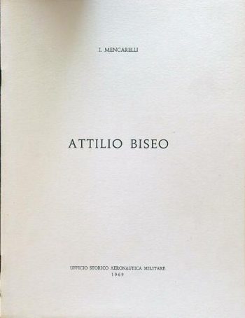 Attilio Biseo (Monografia)