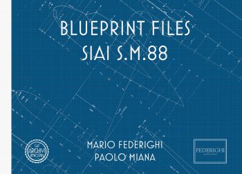 Gli Archivi ritrovati. SIAI S.M.88