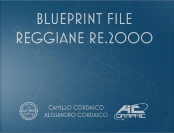 Gli Archivi ritrovati. BluePrint File. Reggiane Re.2000