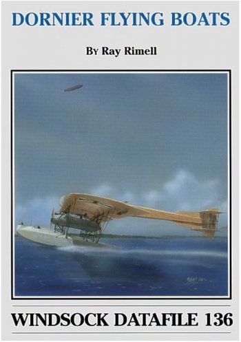 Windsock Datafile n. 136 - Dornier Flyingboats