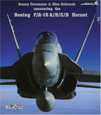 Uncovering the Boeing F/A -18 A/B/C/D Hornet - n. 2