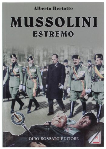 Mussolini estremo