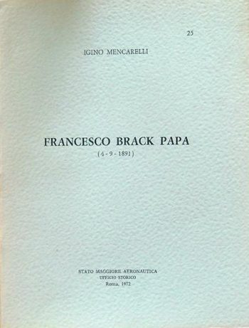 Francesco Brack Papa (Monografia)