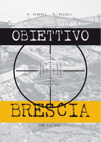 Aviolibri Dossier n. 28 - Obiettivo Brescia