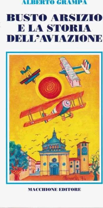 Busto Arsizio e la storia dell'Aviazione
