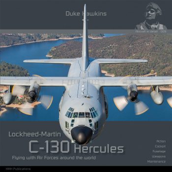 Aircraft in Detail 009 - LOCKHEED-MARTIN C-130 HERCULES  FLYING WITH THE AIR FORCES AROUND THE WORLD