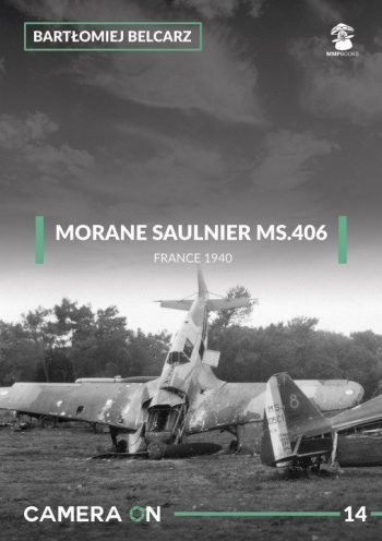 MMP Books Camera on n. 14 - Morane Saulnier MS.406C1 France 1940