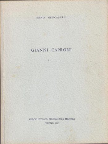 Gianni Caproni (Monografia)