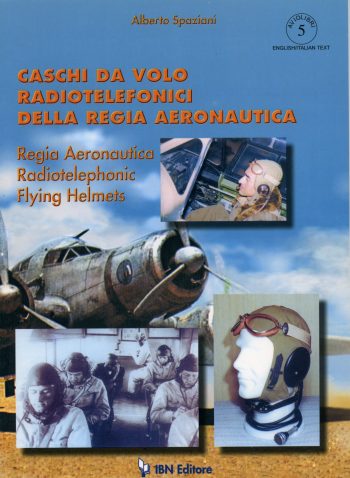 Caschi da volo radiotelefonici della Regia Aeronautica
