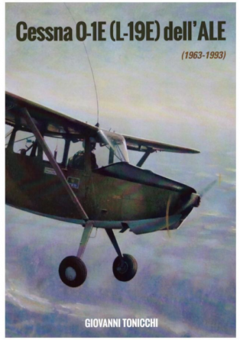 CESSNA O-1E (L-19E) DELL'ALE 1963-1993