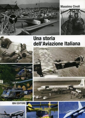 Una storia dell'Aviazione Italiana