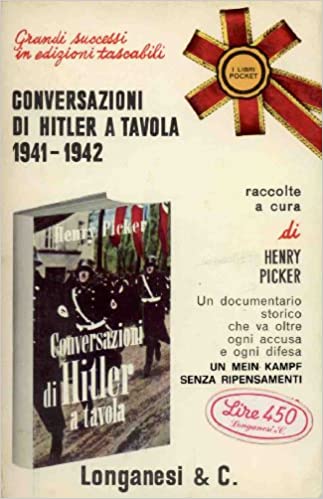 Conversazioni di Hitler a tavola 1941-1942