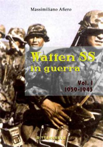 Waffen SS in guerra vol.1 1939-1943