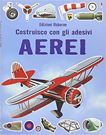 Costruisco con gli adesivi AEREI