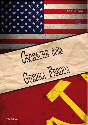 Pagine Militari n. 31 - Cronache della Guerra Fredda