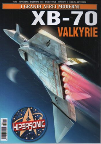 I grandi aerei moderni 62 - XB-70 Valkyrie