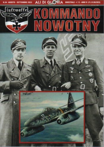 Ali di Gloria 64 - Kommando Nowotny